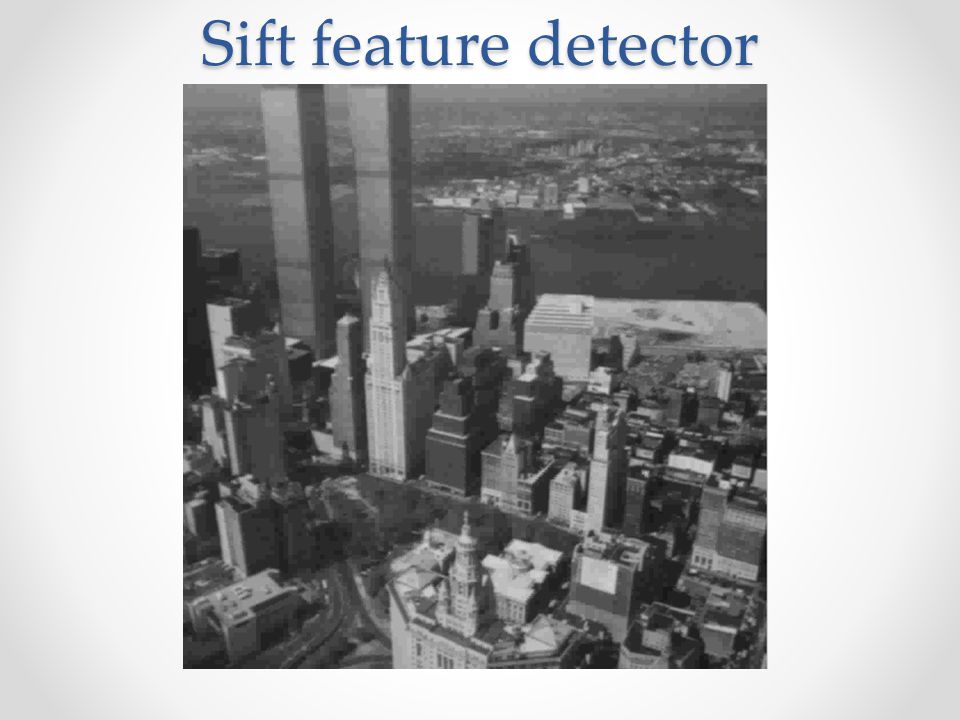 Sift feature detector