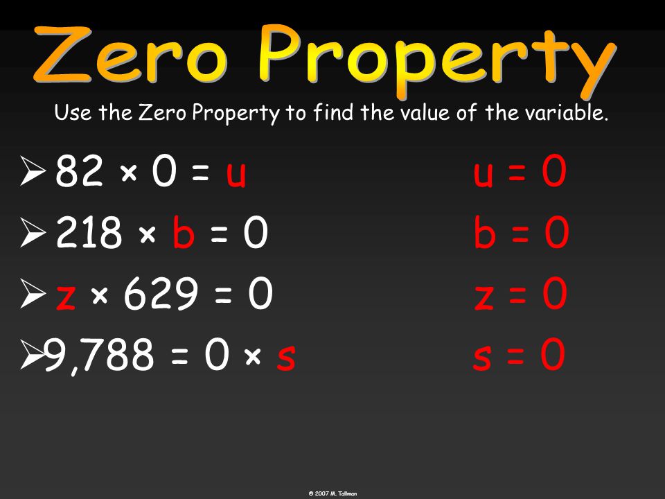 Use the Zero Property to find the value of the variable.