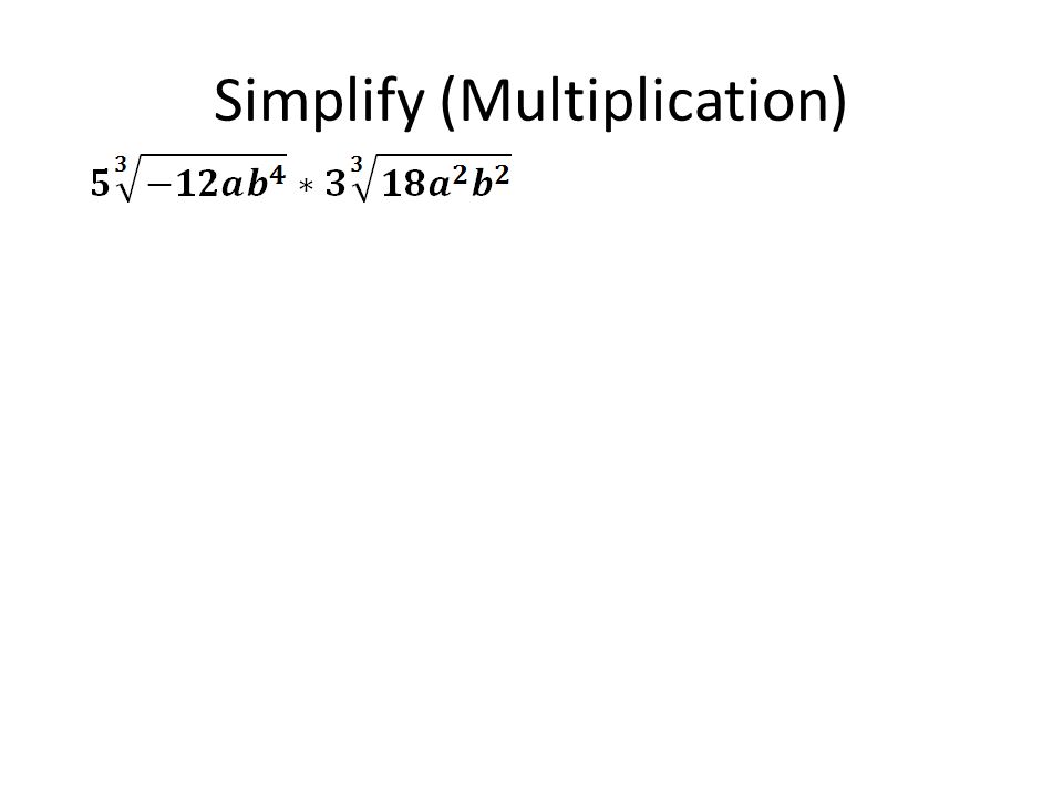 Simplify (Multiplication)