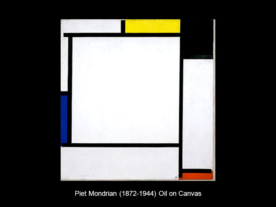 Piet Mondrian ( ) Oil on Canvas