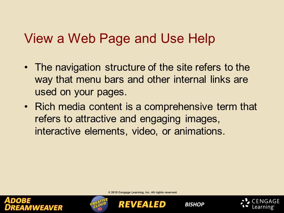 View a Web Page and Use Help The navigation structure of the site refers to the way that menu bars and other internal links are used on your pages.