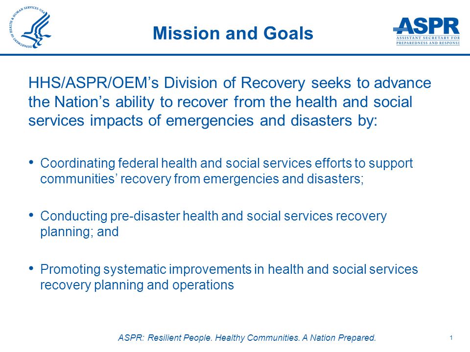 ASPR: Resilient People. Healthy Communities. A Nation Prepared.