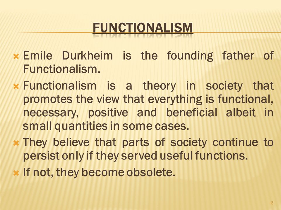 understanding the theory of functionalism by emile durkheim 2 emile durkheim’s theory of education key words: social facts, functionalism, third republic, educational sociology, socialization, moral education, pedagogy. understanding the theory of functionalism by emile durkheim 2 emile durkheim’s theory of education key words: social facts, functionalism, third republic, educational sociology, socialization, moral education, pedagogy.