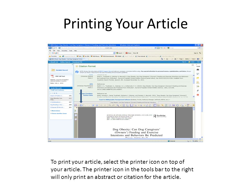 Printing Your Article To print your article, select the printer icon on top of your article.