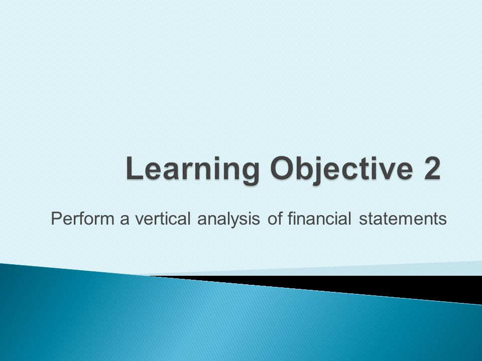 Perform a vertical analysis of financial statements