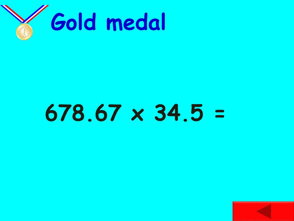 234.6 x 25.7 = Silver medal