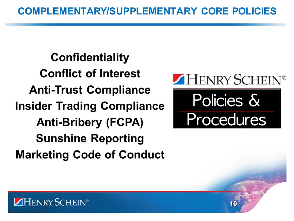 COMPLEMENTARY/SUPPLEMENTARY CORE POLICIES 10