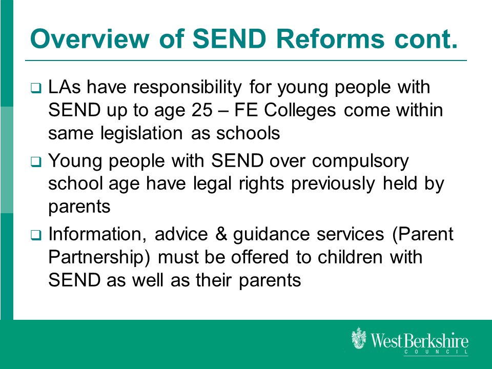 Overview of SEND Reforms cont.