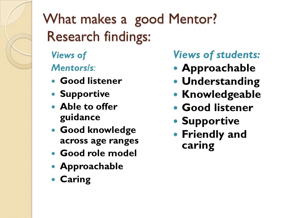 What makes a good Mentor.