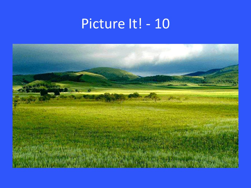 Picture It! - 10