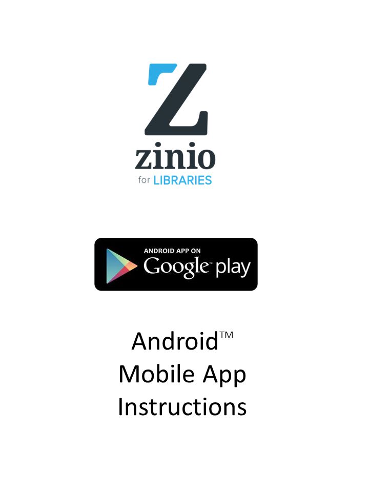 Android TM Mobile App Instructions