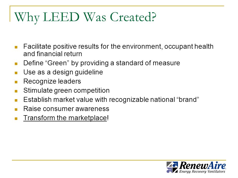 Why LEED Was Created.