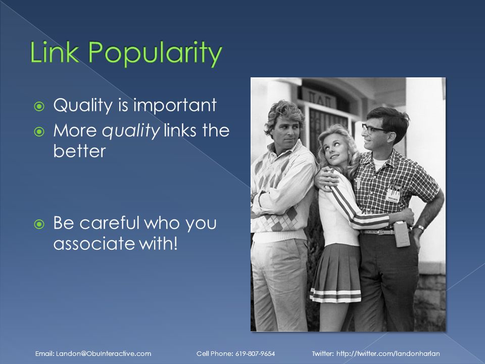  Quality is important  More quality links the better  Be careful who you associate with.
