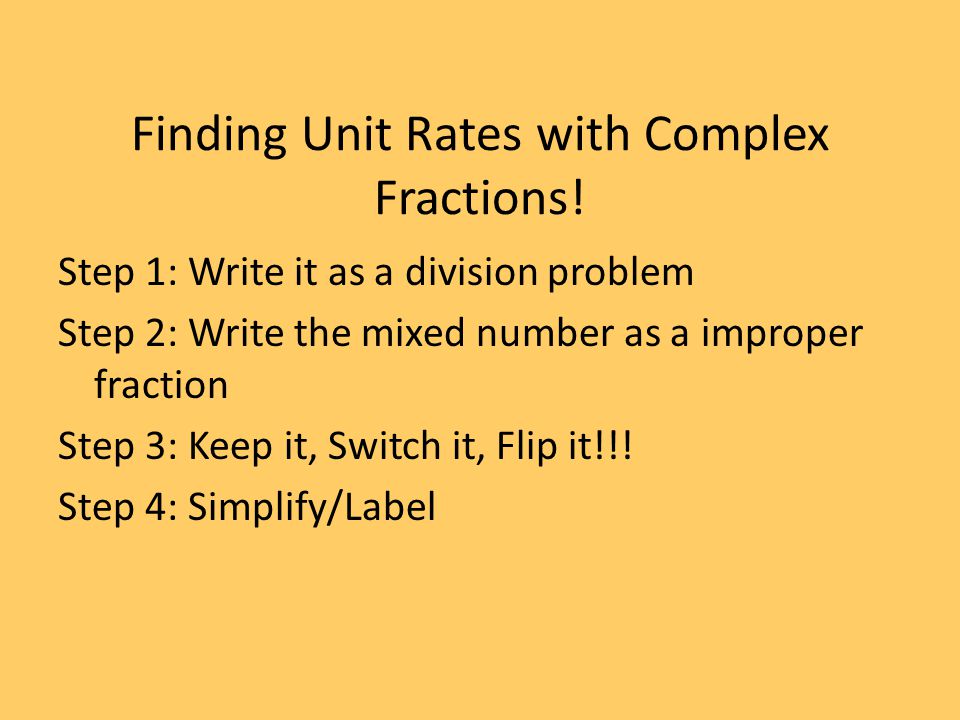 Finding Unit Rates with Complex Fractions.