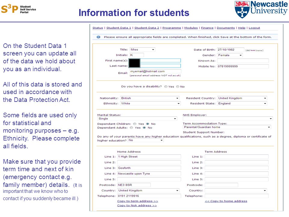 Information for students On the Student Data 1 screen you can update all of the data we hold about you as an individual.