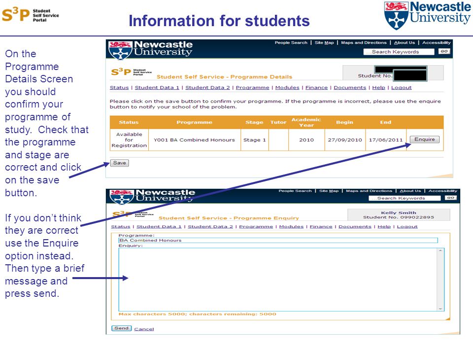 Information for students On the Programme Details Screen you should confirm your programme of study.