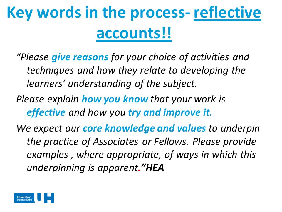 Key words in the process- reflective accounts!.