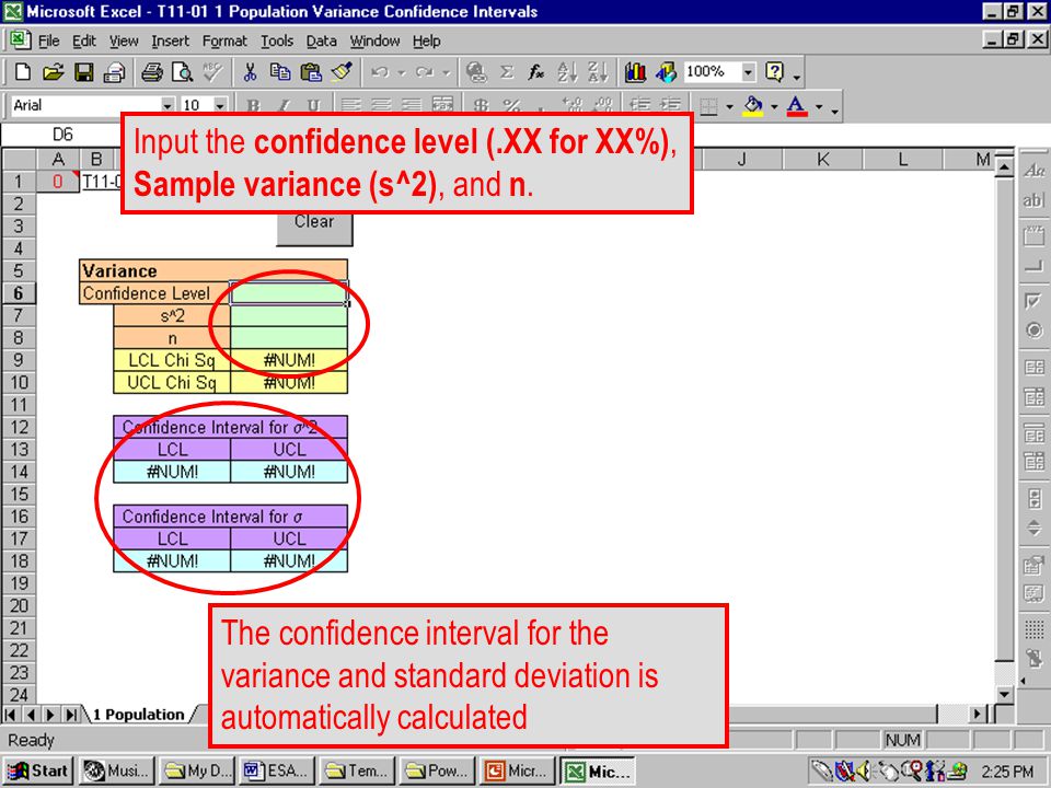 T Input the confidence level (.XX for XX%), Sample variance (s^2), and n.