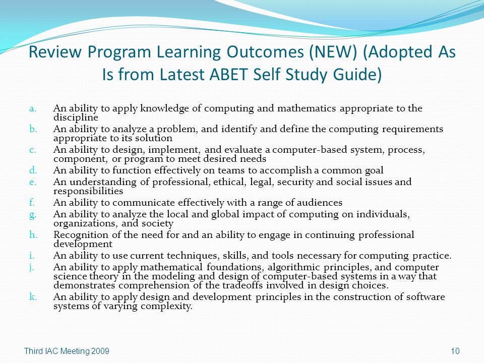 Review Program Learning Outcomes (NEW) (Adopted As Is from Latest ABET Self Study Guide) a.