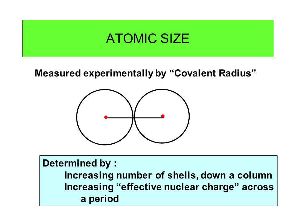 lecture 19 slg chm 151 periodic trends atomic size ionization how to increase period size