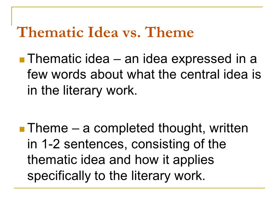 Thematic Idea vs.