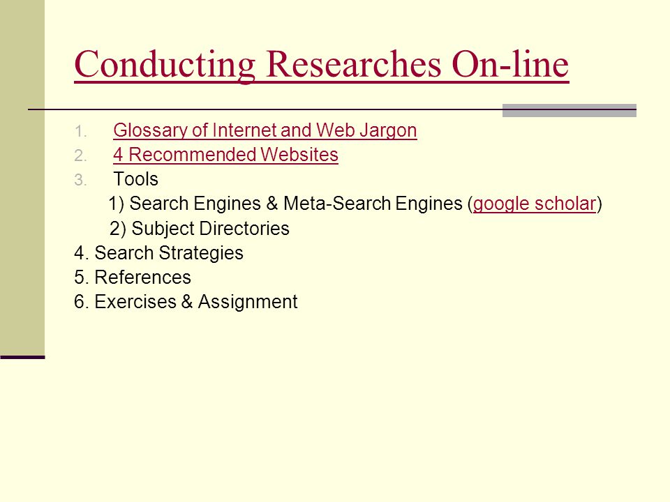 Conducting Researches On-line 1.