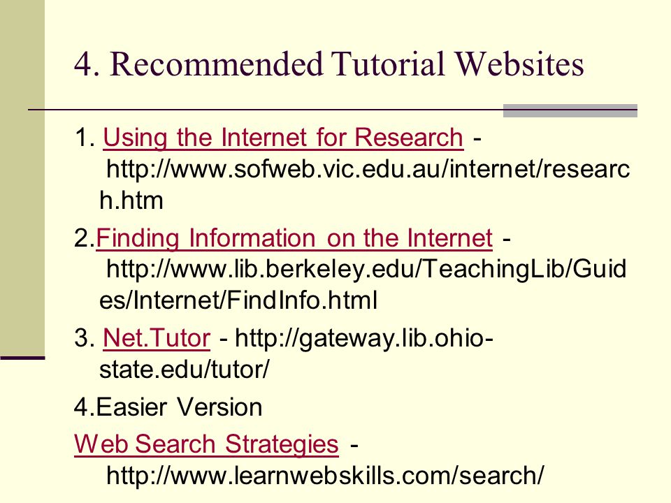 4. Recommended Tutorial Websites 1.