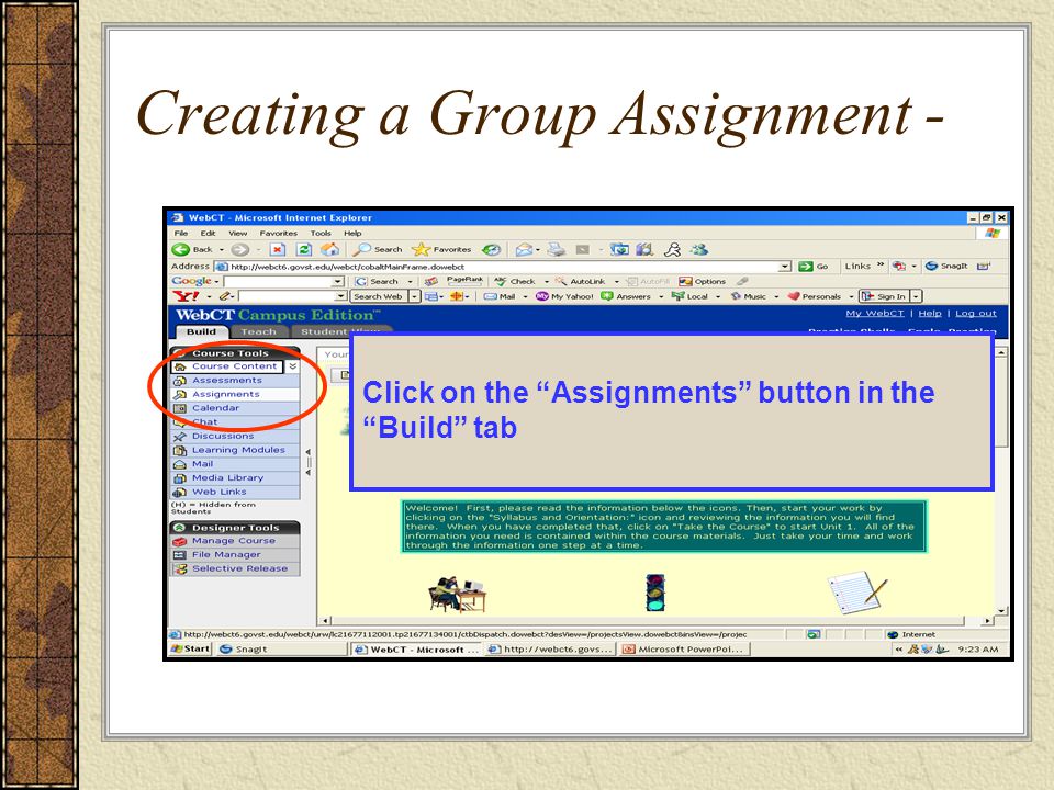 Creating a Group Assignment - Click on the Assignments button in the Build tab