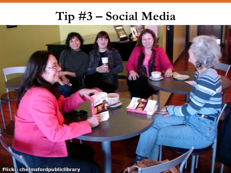 Tip #3 – Social Media