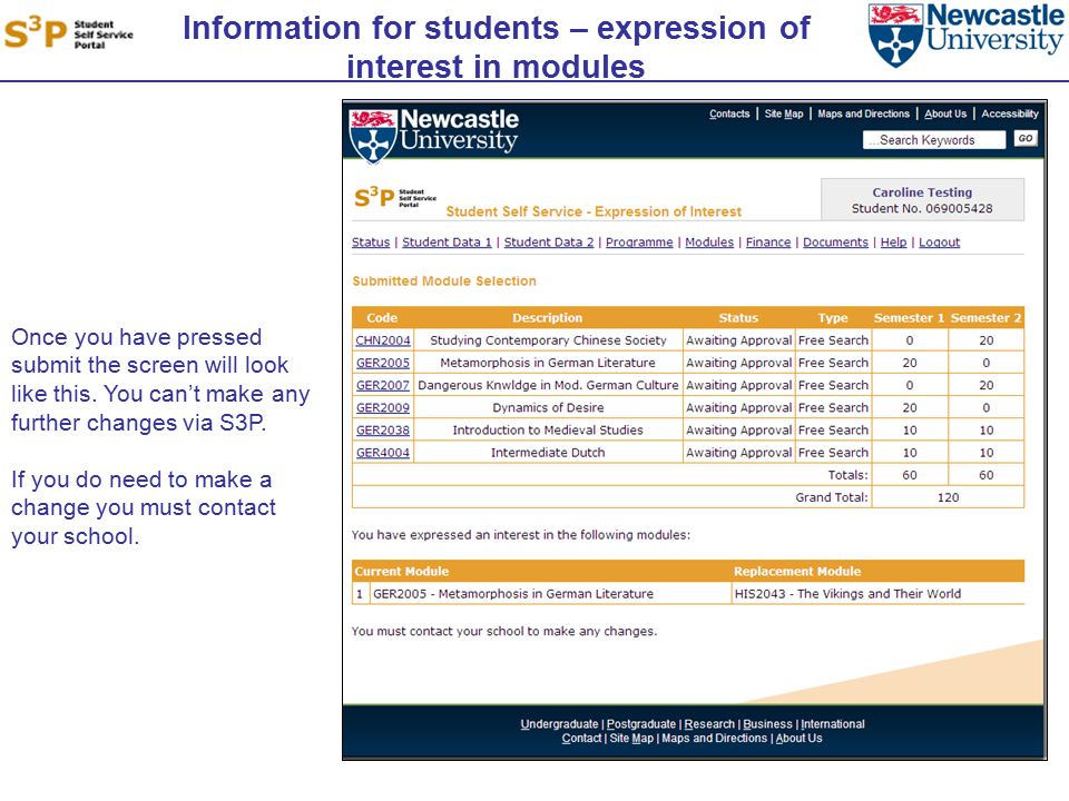 Information for students – expression of interest in modules Once you have pressed submit the screen will look like this.
