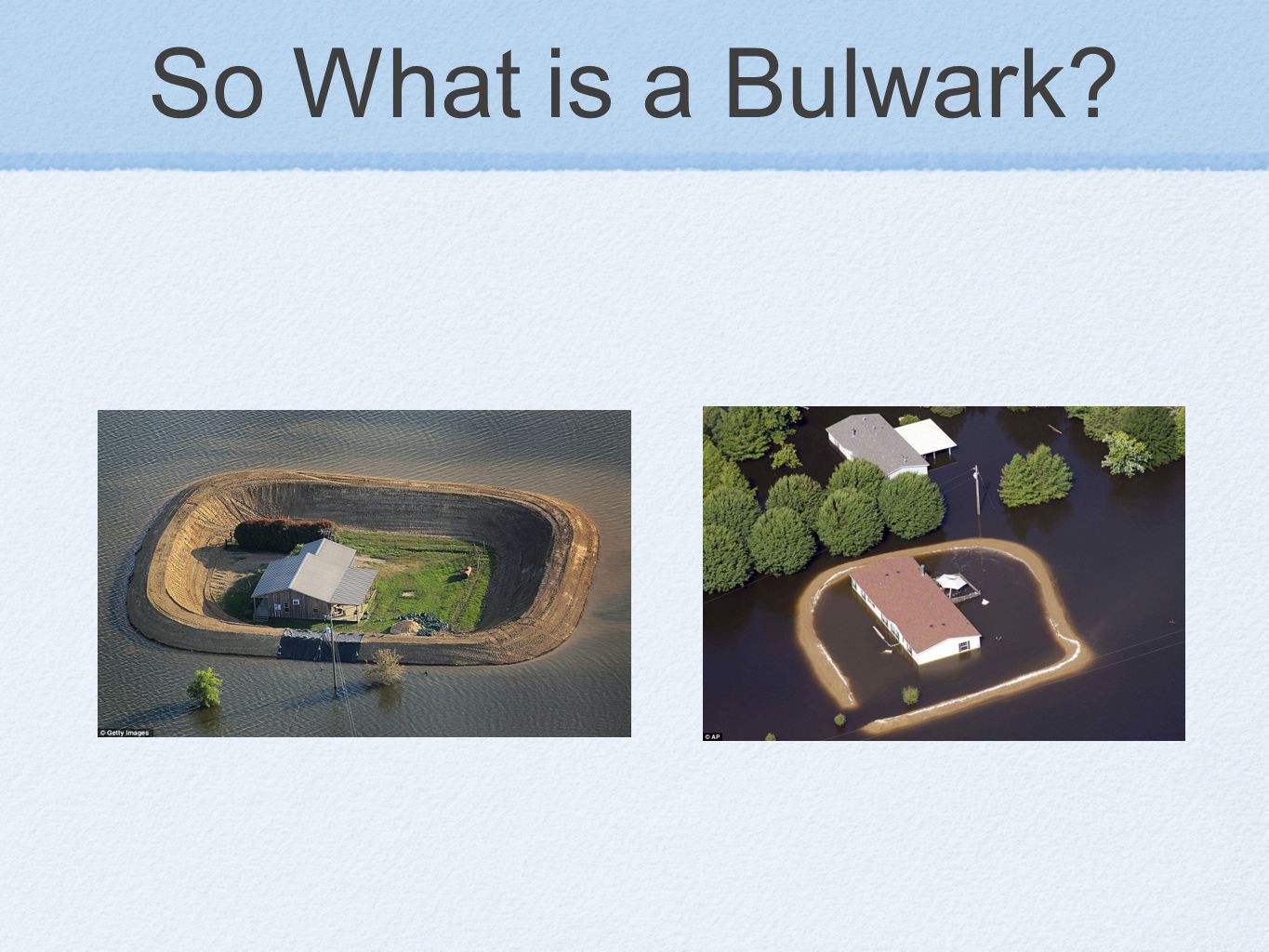 So What is a Bulwark