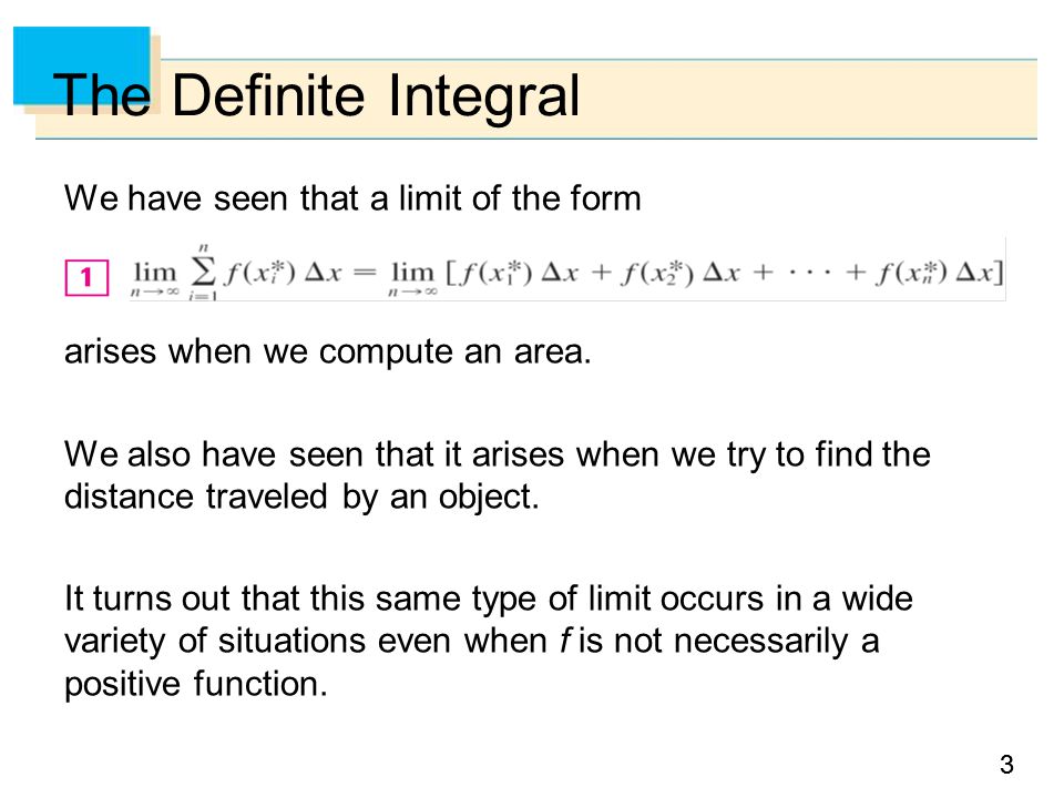 33 We have seen that a limit of the form arises when we compute an area.