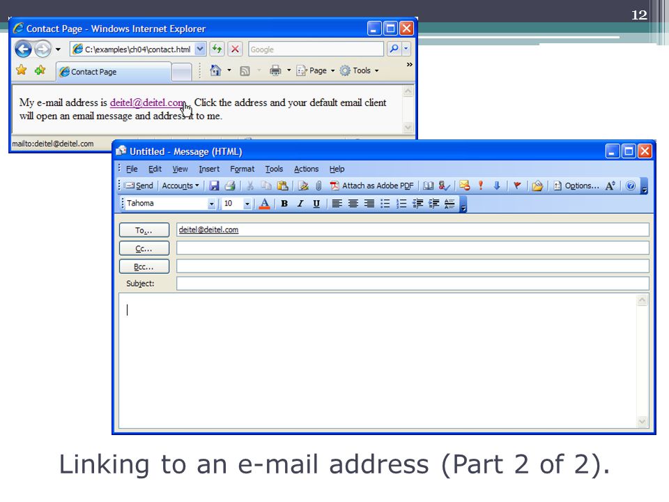 Linking to an  address (Part 2 of 2). 12