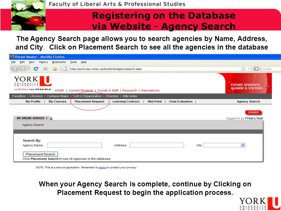 When your Agency Search is complete, continue by Clicking on Placement Request to begin the application process.