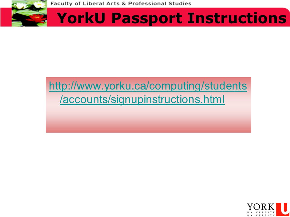 /accounts/signupinstructions.html YorkU Passport Instructions