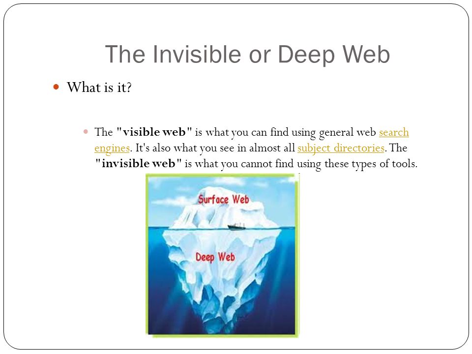 The Invisible or Deep Web What is it.