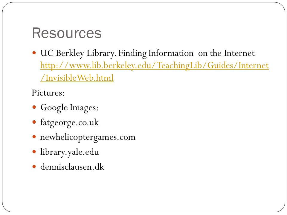 Resources UC Berkley Library.