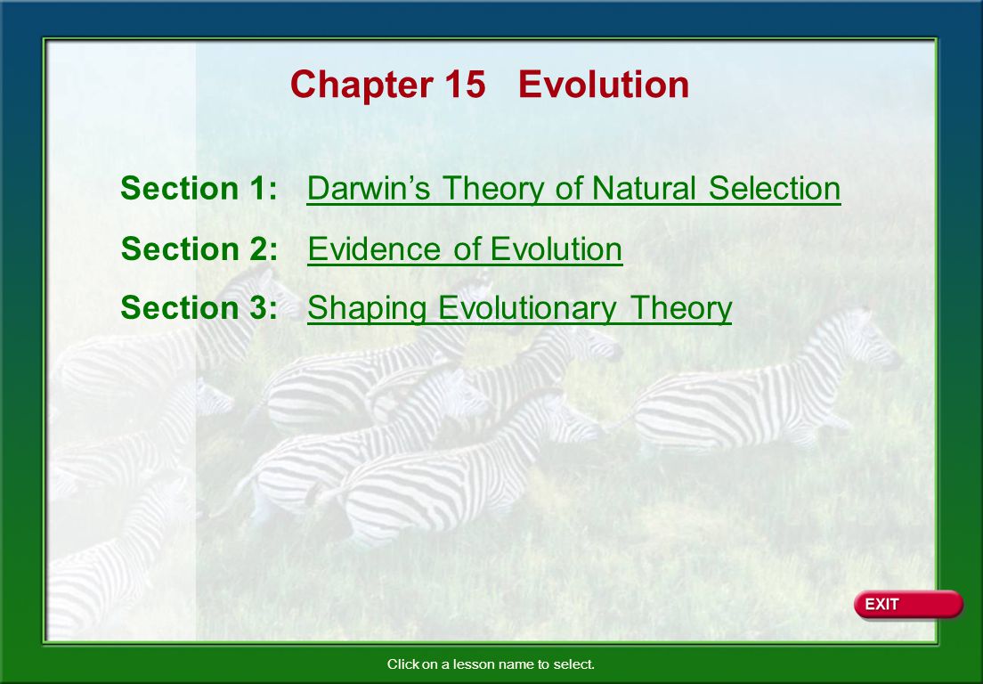 Click On A Lesson Name To Select Chapter 15 Evolution Section 1 Chapter 15 Evolution Section 1 Darwin S Theory Of Natural Selection 2 Evidence 3 Shaping Evolutionary