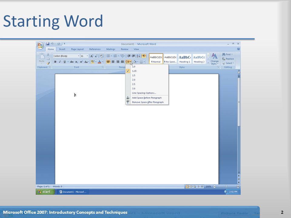 Starting Word 2Microsoft Office 2007: Introductory Concepts and Techniques