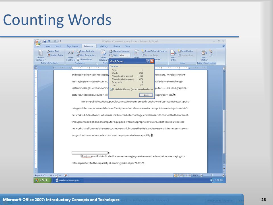 Counting Words 26Microsoft Office 2007: Introductory Concepts and Techniques