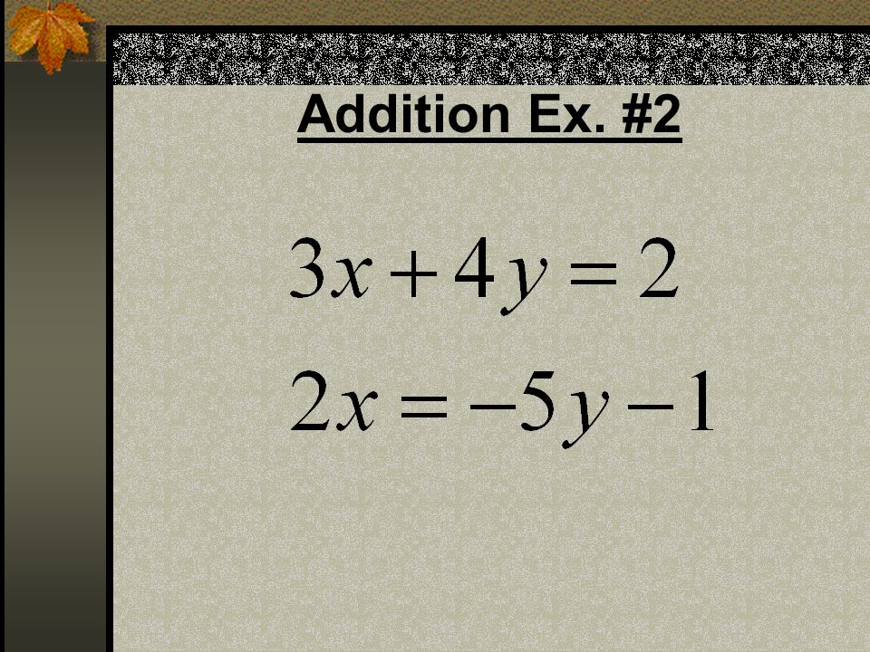 Addition Ex. #1