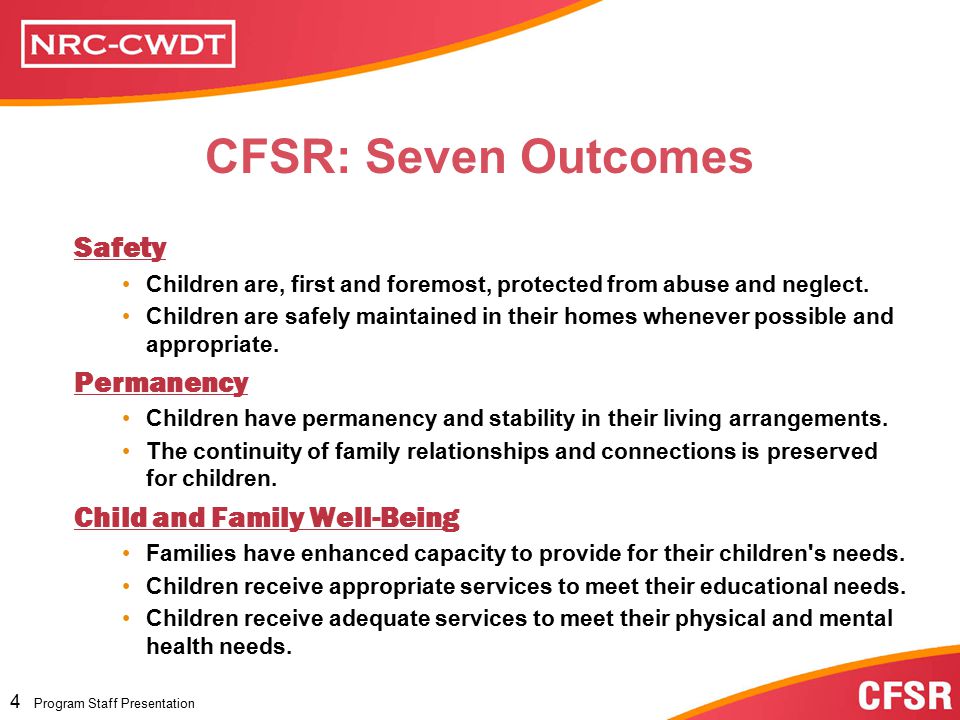 Program Staff Presentation 3 Program Staff Presentation Reviews promote principles of: Family centered practice Community based services Strengthened parental capacity Individualized services Collaboration and partnership building Guiding Principles