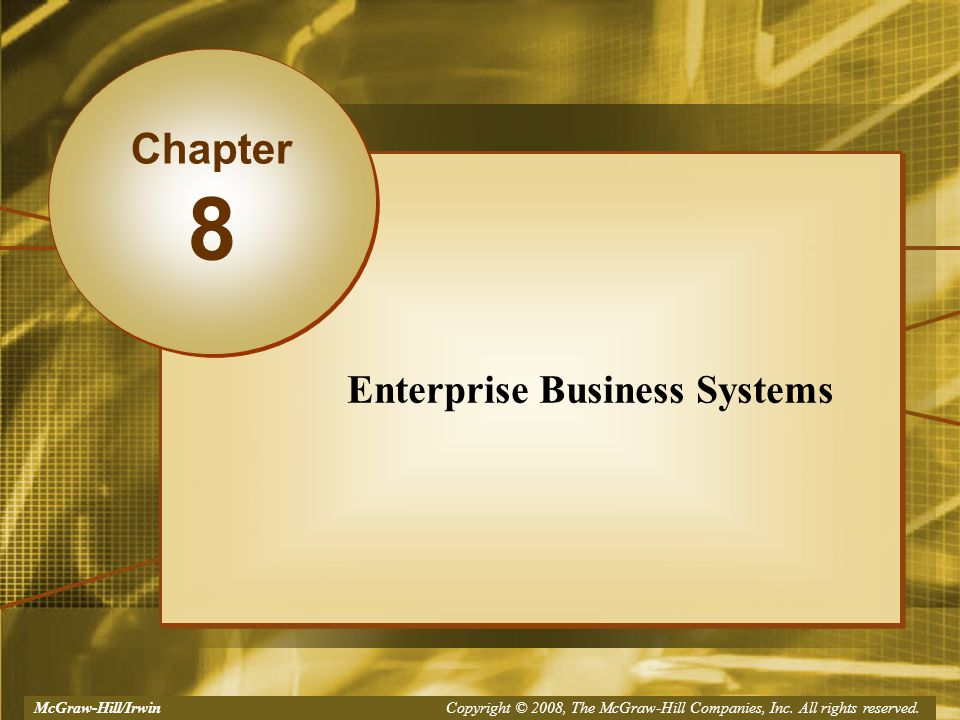 Enterprise Business Systems Chapter 8