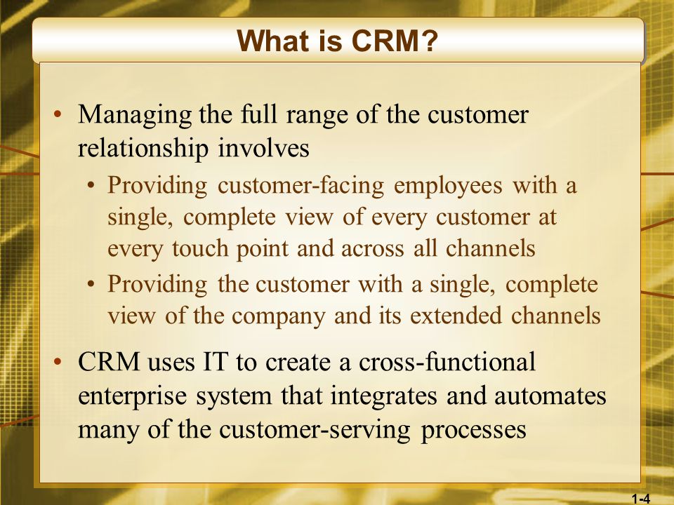 1-4 What is CRM.
