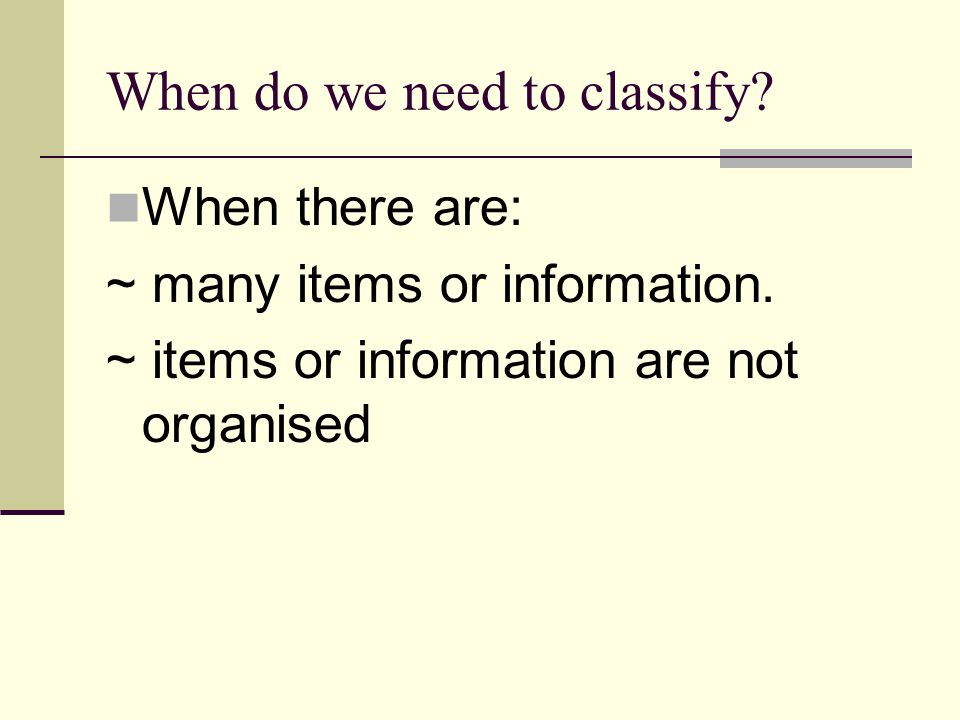 What is meant by classifying.