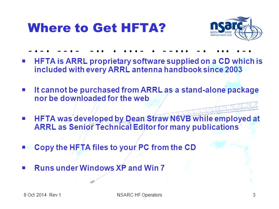 NSARC HF Operators38 Oct 2014 Rev 1 Where to Get HFTA.