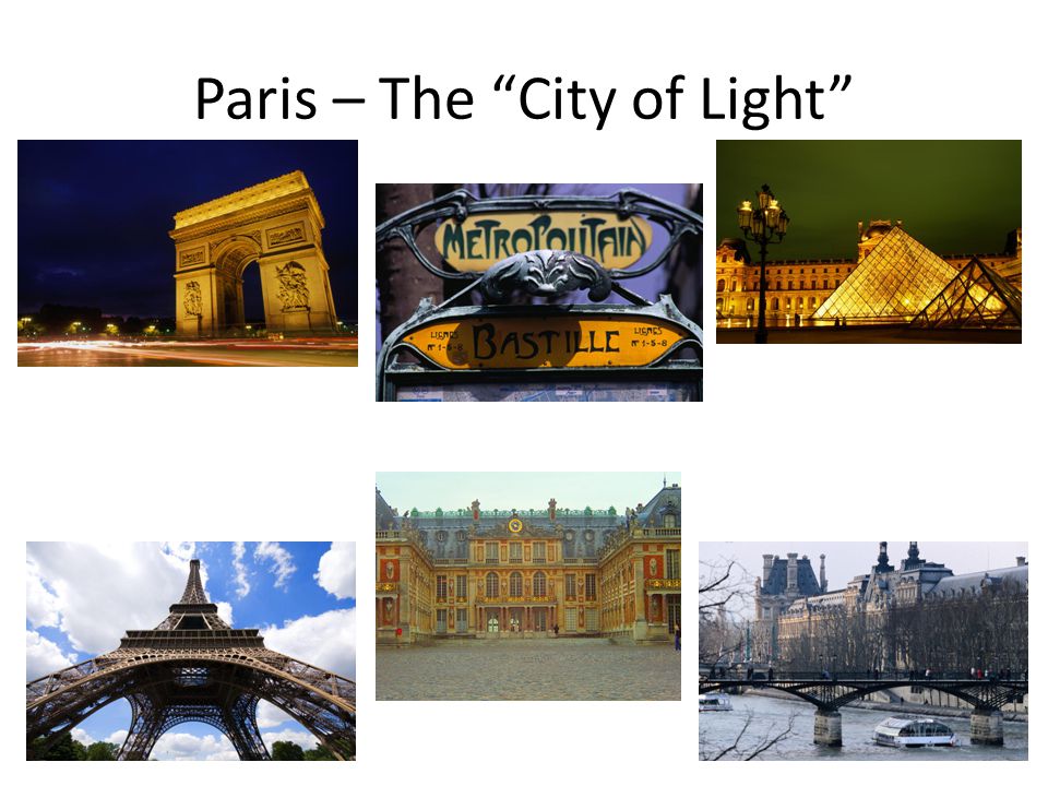 Paris – The City of Light