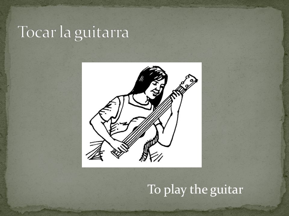 To play the guitar