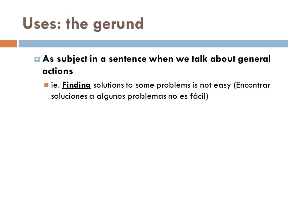  As subject in a sentence when we talk about general actions ie.