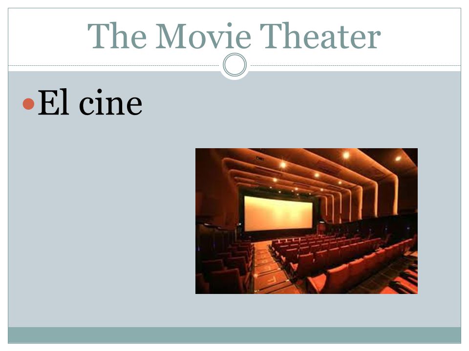 The Movie Theater El cine